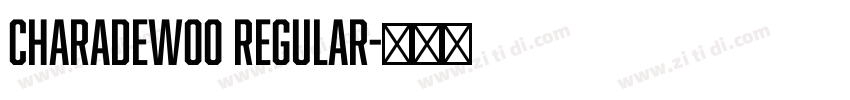 CharadeW00 Regular字体转换